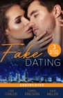 Fake Dating: Undercover : Agent Undercover (Special Agents at the Altar) / Her Alibi / Personal Protection - Book