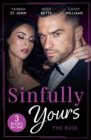 Sinfully Yours: The Boss : At the CEO's Pleasure (the Stewart Heirs) / Secrets, Lies & Lullabies / Her Impossible Boss - Book