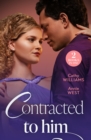 Contracted To Him : Royally Promoted (Secrets of Billionaires' Secretaries) / Signed, Sealed, Married (A Diamond in the Rough) - Book