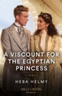 A Viscount For The Egyptian Princess - Book