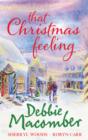 That Christmas Feeling : Silver Bells / The Perfect Holiday / Under the Christmas Tree - Book