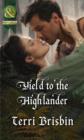 Yield to the Highlander (the Maclerie Clan, Book 5) - Book