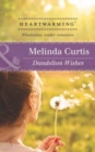Dandelion Wishes - Book