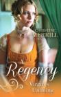A Regency Virgin's Undoing : Lady Drusilla's Road to Ruin / Paying the Virgin's Price - Book