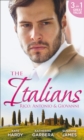 The Italians: Rico, Antonio and Giovanni : The Hidden Heart of Rico Rossi / The Moretti Seduction / The Boselli Bride - Book