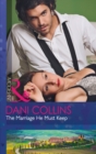 The Marriage He Must Keep - Book