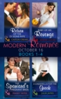 Modern Romance October 2016 Books 1-4 : The Return of the DI Sione Wife / Baby of His Revenge / the Spaniard's Pregnant Bride / a Cinderella for the Greek Books 1-4 - Book