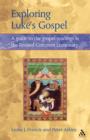 Exploring Luke's Gospel : A Guide to the Gospel Readings in the Revised Common Lectionary - Book