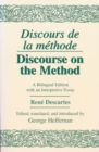 Discours de La Methode/Discourse on the Method : A Bilingual Edition with an Interpretive Essay - Book