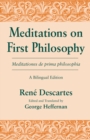Meditations on First Philosophy/ Meditationes de prima philosophia : A Bilingual Edition - Book