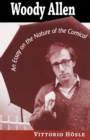 Woody Allen : An Essay on the Nature of the Comical - Book
