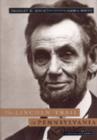 The Lincoln Trail in Pennsylvania : A History and Guide - Book