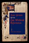 Jean Gerson and the Last Medieval Reformation - Book