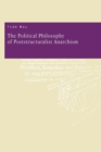 The Political Philosophy of Poststructuralist Anarchism - Book