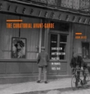 The Curatorial Avant-Garde : Surrealism and Exhibition Practice in France, 1925–1941 - Book