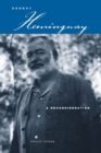 Ernest Hemingway : A Reconsideration - Book