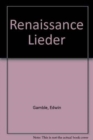 Renaissance Lieder : Thomas Stolzer and Others - Book
