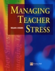 Managing Teacher Stress - Book