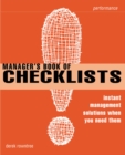 Manager's Book of Checklists : Instant Management Solutions When You Need Them - Book