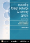 mastering foreign exchange & currency options : a practical guide to the new marketplace - Book