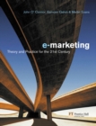 Electronic Marketing : Theory and Practice for the Twenty-First Century - Book