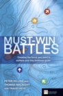 Must-Win Battles : Creating the focus you need to achieve your key business goals - Book