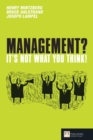 Management? It's not what you think! - Book