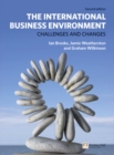 The International Business Environment : Challenges and Changes - Book