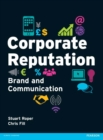 Corporate Reputation, Brand and Communication - eBook