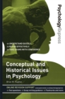 Psychology Express: Conceptual and Historical Issues in Psychology : (Undergraduate Revision Guide) - Book