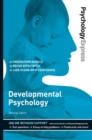Psychology Express: Developmental Psychology : (Undergraduate Revision Guide) - eBook