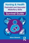 Postnatal and Neonatal Midwifery Skills - Book