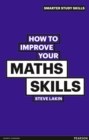 How to Improve your Maths Skills - Book