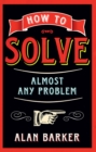 How to Solve Almost Any Problem - eBook