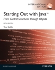 Starting Out with Java: From Control Structures through Objects: International Edition - Book