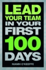 Lead Your Team in Your First 100 Days - Book