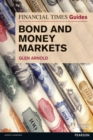 Financial Times Guide to Bond and Money Markets, The - Book