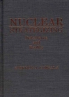 Nuclear Strategizing : Deterrence and Reality - Book