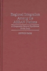 Regional Integration Among the ASEAN Nations : A Computable General Equilibrium Model Study - Book