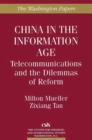 China in the Information Age : Telecommunications and the Dilemmas of Reform - Book