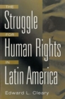 The Struggle for Human Rights in Latin America - Book