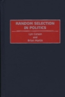 Random Selection in Politics - Book