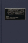 Democracy and Human Rights in Latin America - Book