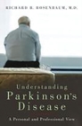 Understanding Parkinson's Disease : A Personal and Professional View - Book