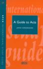 A Guide to the Book of Acts - Book