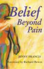 Belief Beyond Pain - Book
