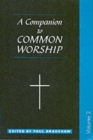 A Companion to Common Worship - Book