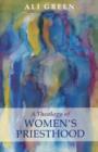 Theology of Women's Priesthood - Book