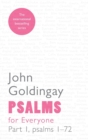 Psalms for Everyone: Part 1 : Psalms 1-72 - Book