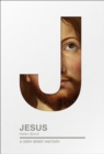 Jesus : A Very Brief History - Book